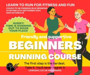 Lewes Athletics Club Beginners' running course. Couch to 5k parkrun in 10 sessions. Starting 14th September 2024