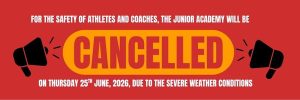 LAC Junior Academy Cancellation due to extreme weather conditions
